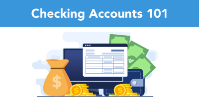 checking-accounts-101-how-to-choose-a-checking-account-for-your-needs-may-2025